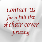 Chair Cover Pricing